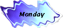 Monday